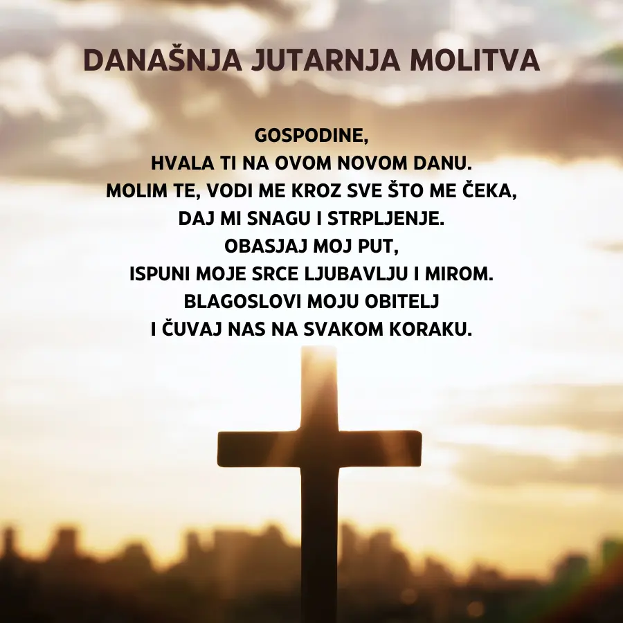 današnja jutarnja molitva