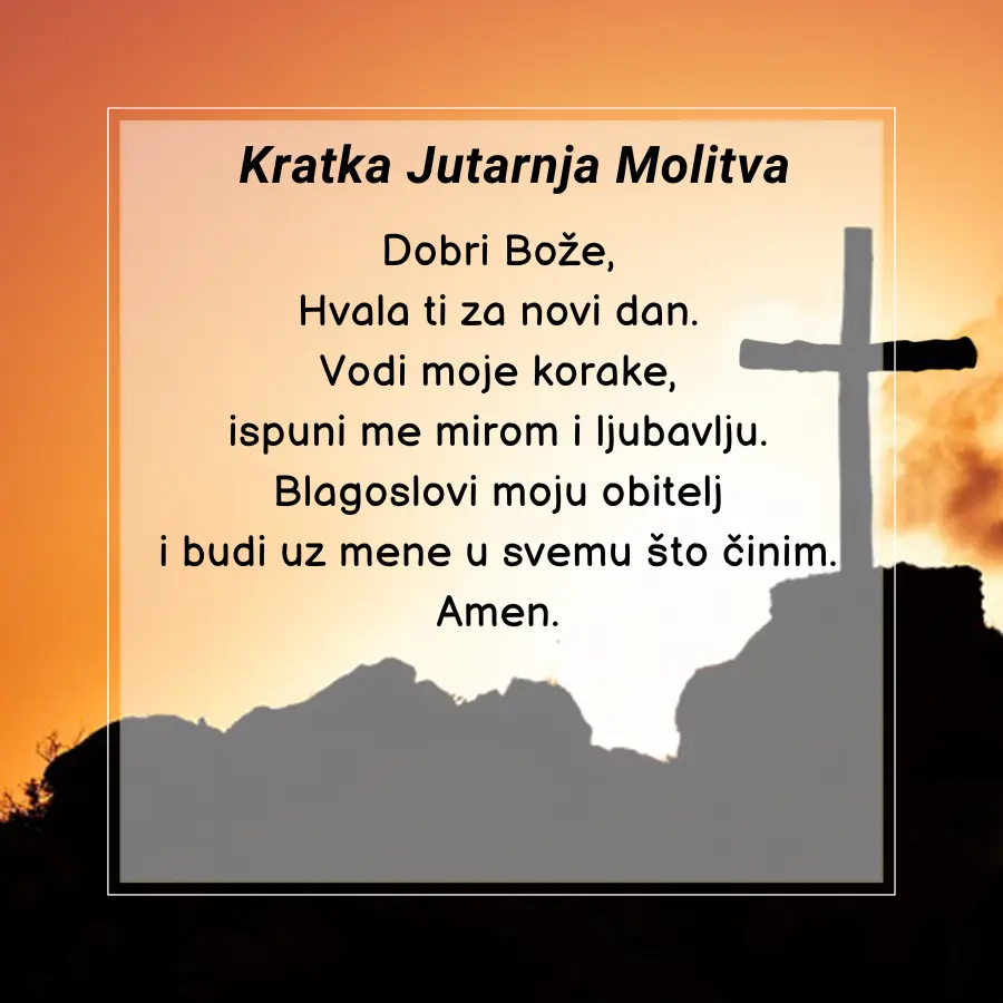 kratka jutarnja molitva