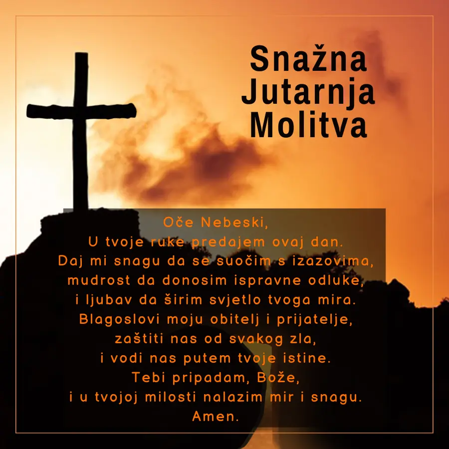 snažna jutarnja molitva