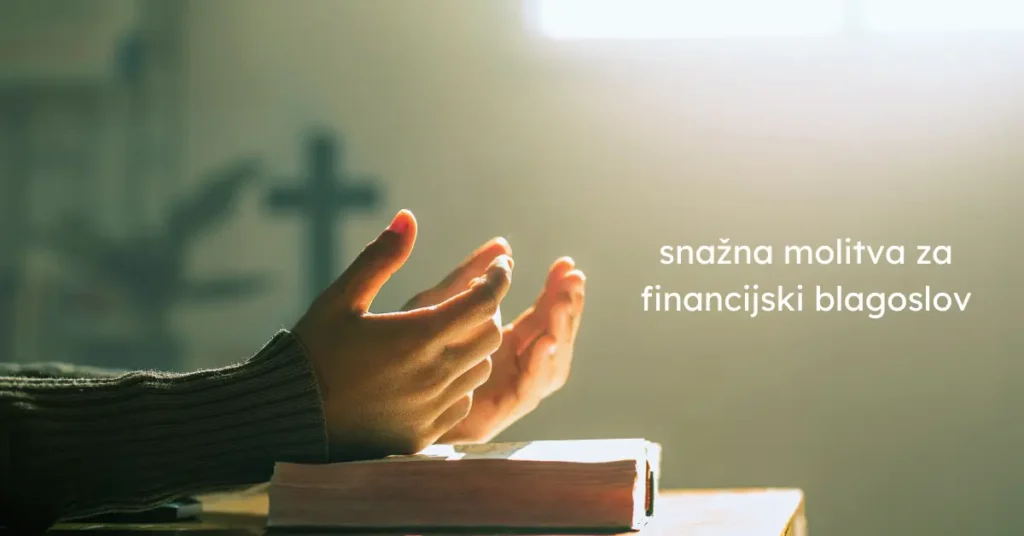 snažna molitva za financijski blagoslov